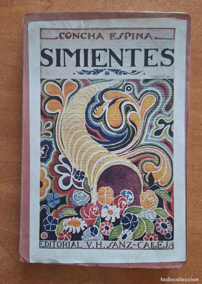 Old books: 1922 SIMIENTES - P&Aacute;GINAS INICIALES / CONCHA ESPINA