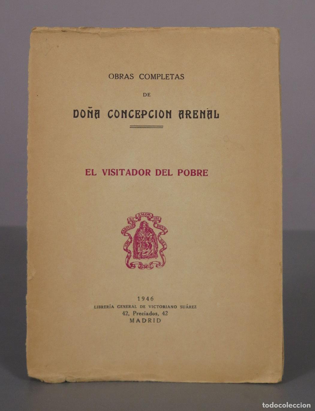 Libros antiguos: El visitador del pobre - Concepci&oacute;n Arenal - Librer&iacute;a General de Victoriano Su&aacute;rez