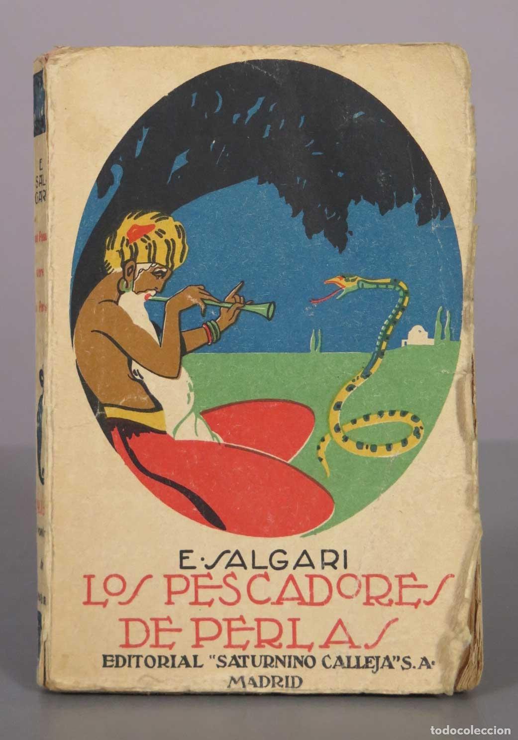 Libros antiguos: Los pescadores de perlas - Emilio Salgari - Editorial Saturnino Calleja