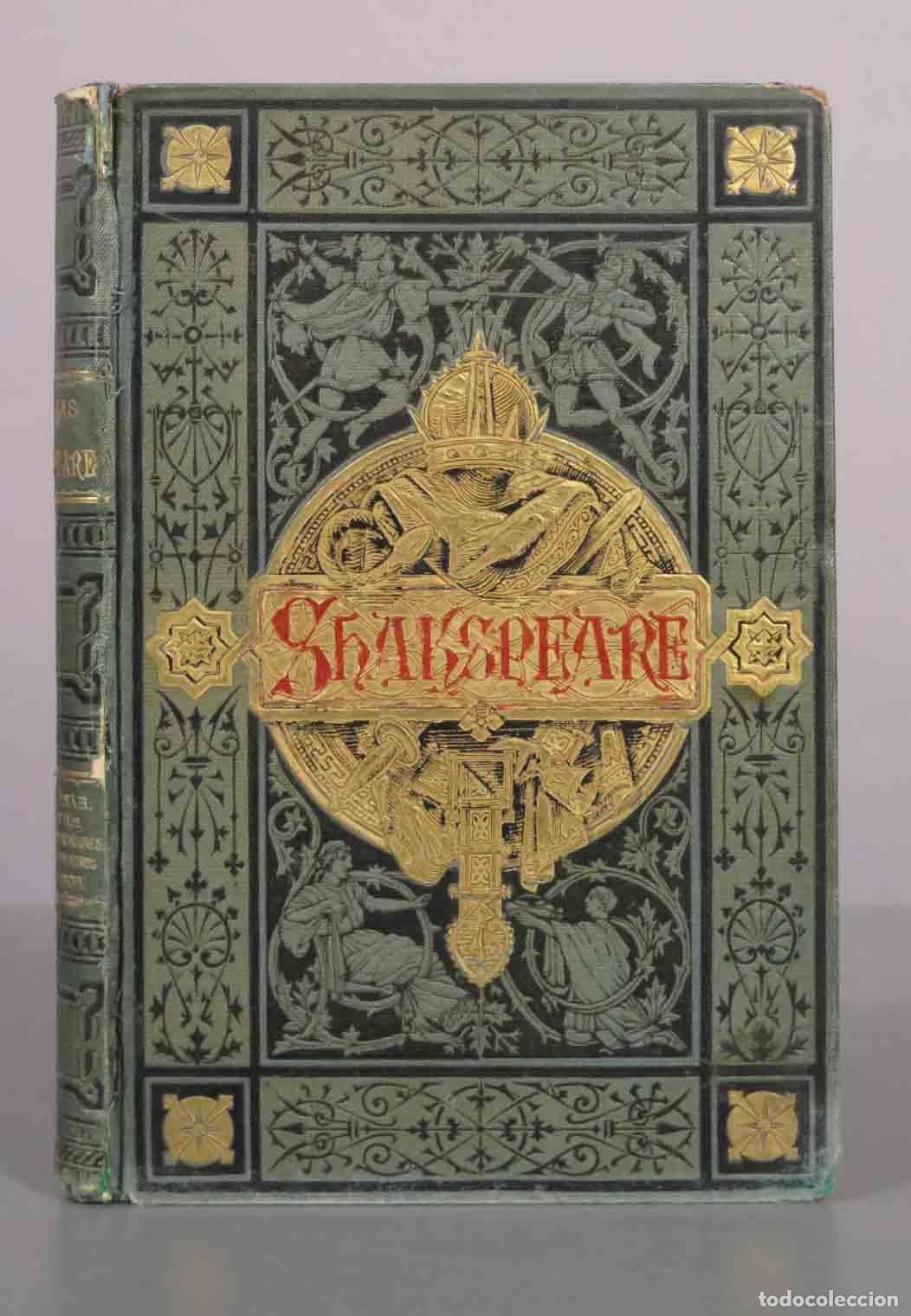 Libros antiguos: Dramas de Guillermo Shakespeare - Jos&eacute; Arnaldo M&aacute;rquez - Biblioteca Arte y Letras 1883