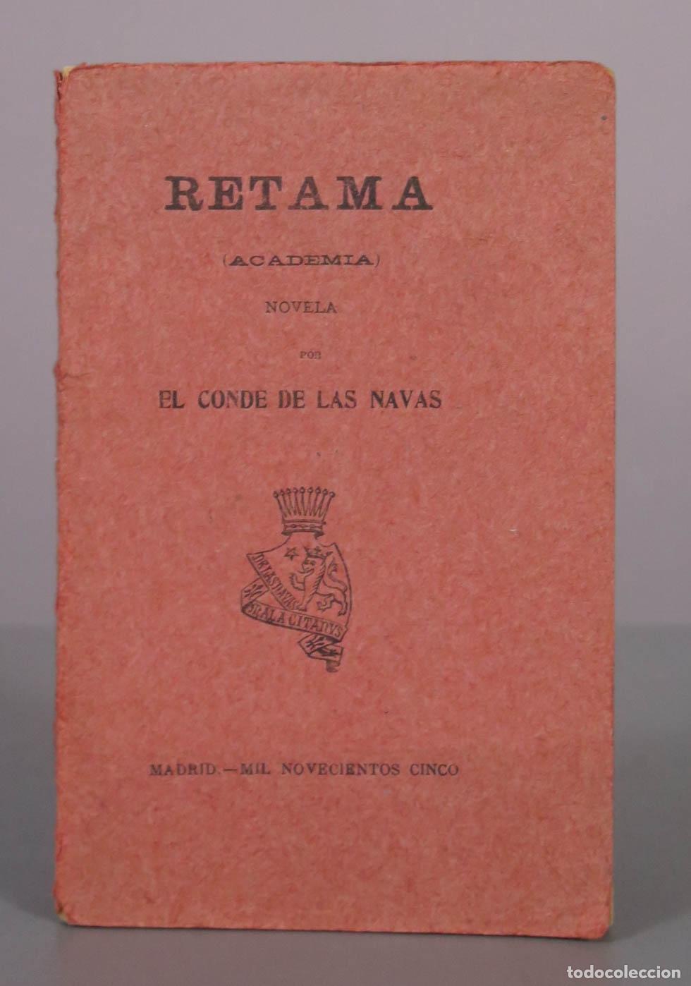 Libros antiguos: Retama (Academia) - Conde de las Navas - Foto 1