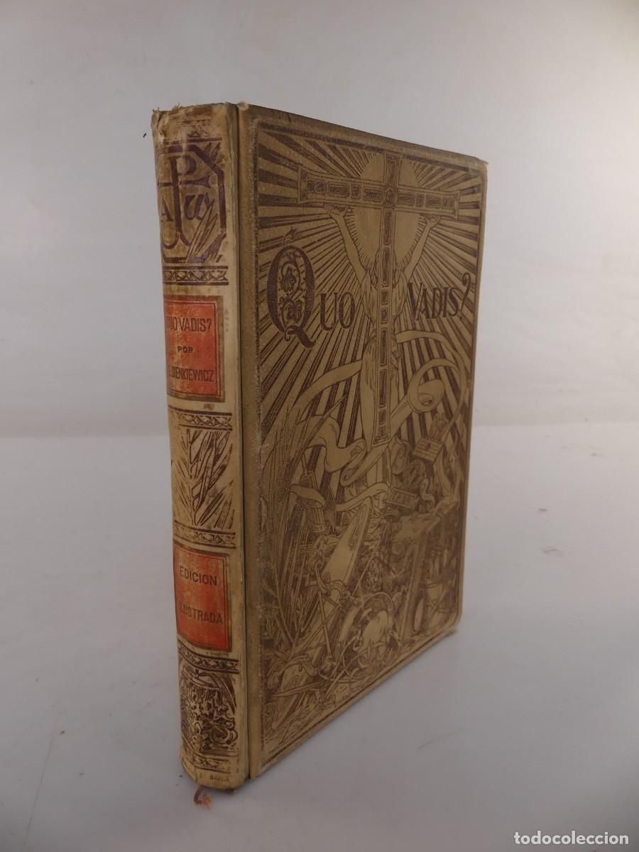 Livros antigos: Libro Antiguo Quo Vadis - A&ntilde;o 1900