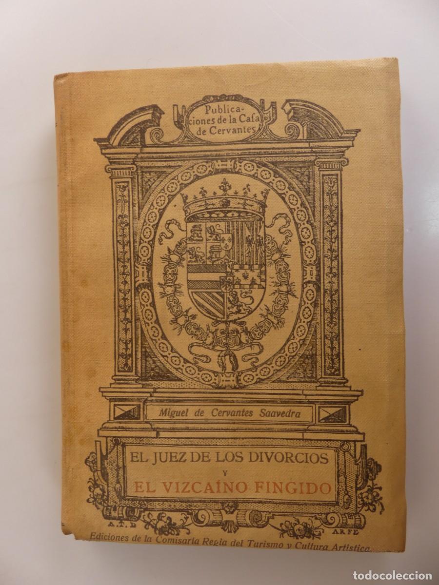 Libros antiguos: Libro Antiguo - El Juez de los Divorcios - A&ntilde;os 1916 - Edicion Especial 773