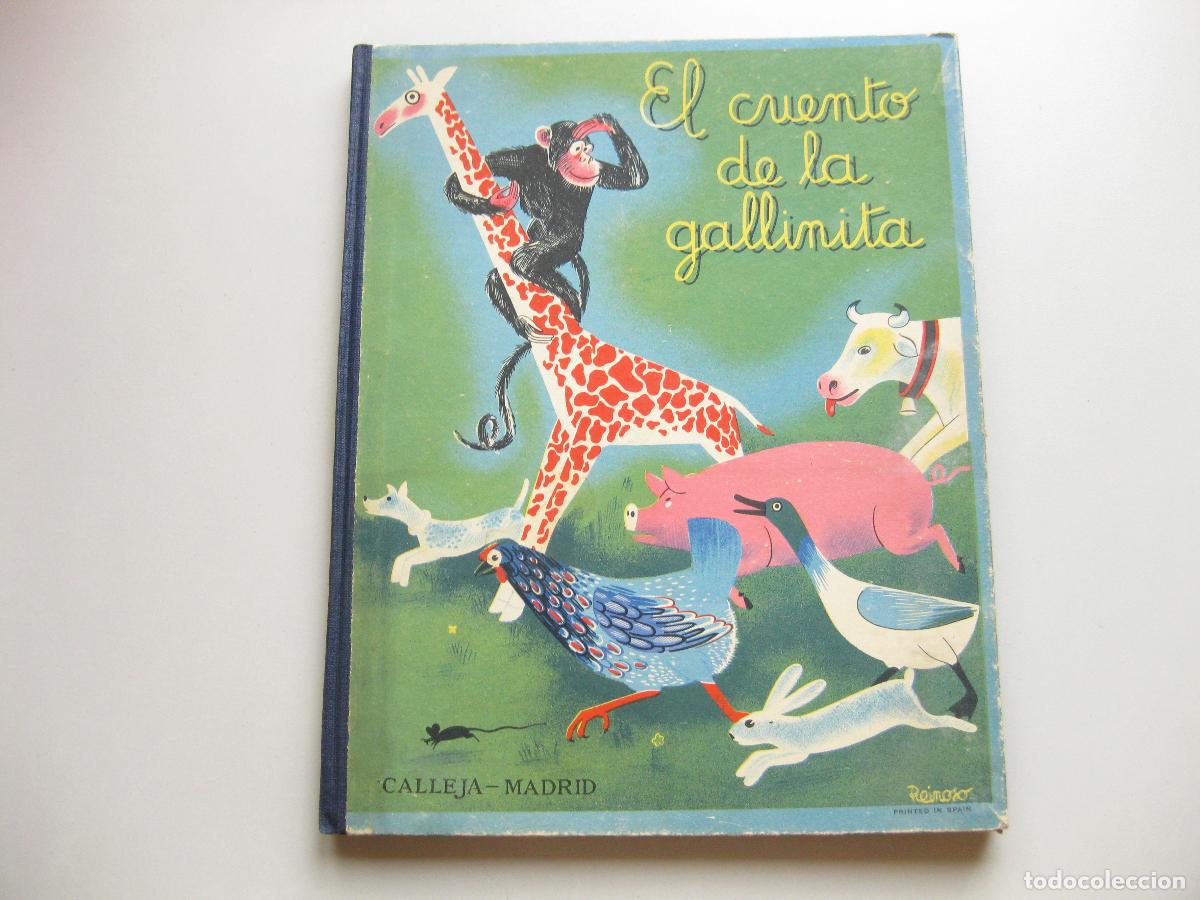 Libros antiguos: EL CUENTO DE LA GALLINITA. EDITORIAL SATURNINO CALLEJA. ILUSTRACIONES DE FIDIAS
