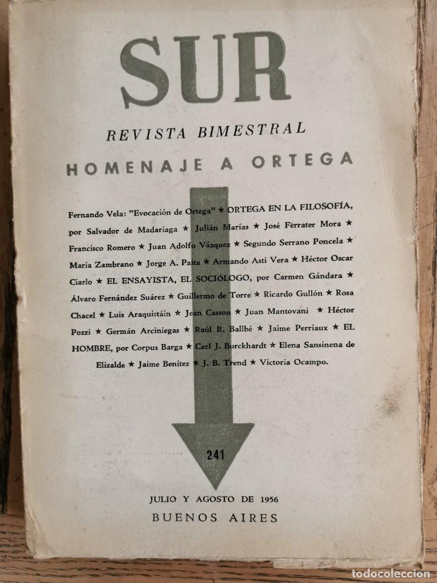 Libros antiguos: Revista Sur. Julio-Agosto 1956. Homenaje a Ortega. Buenos Aires.