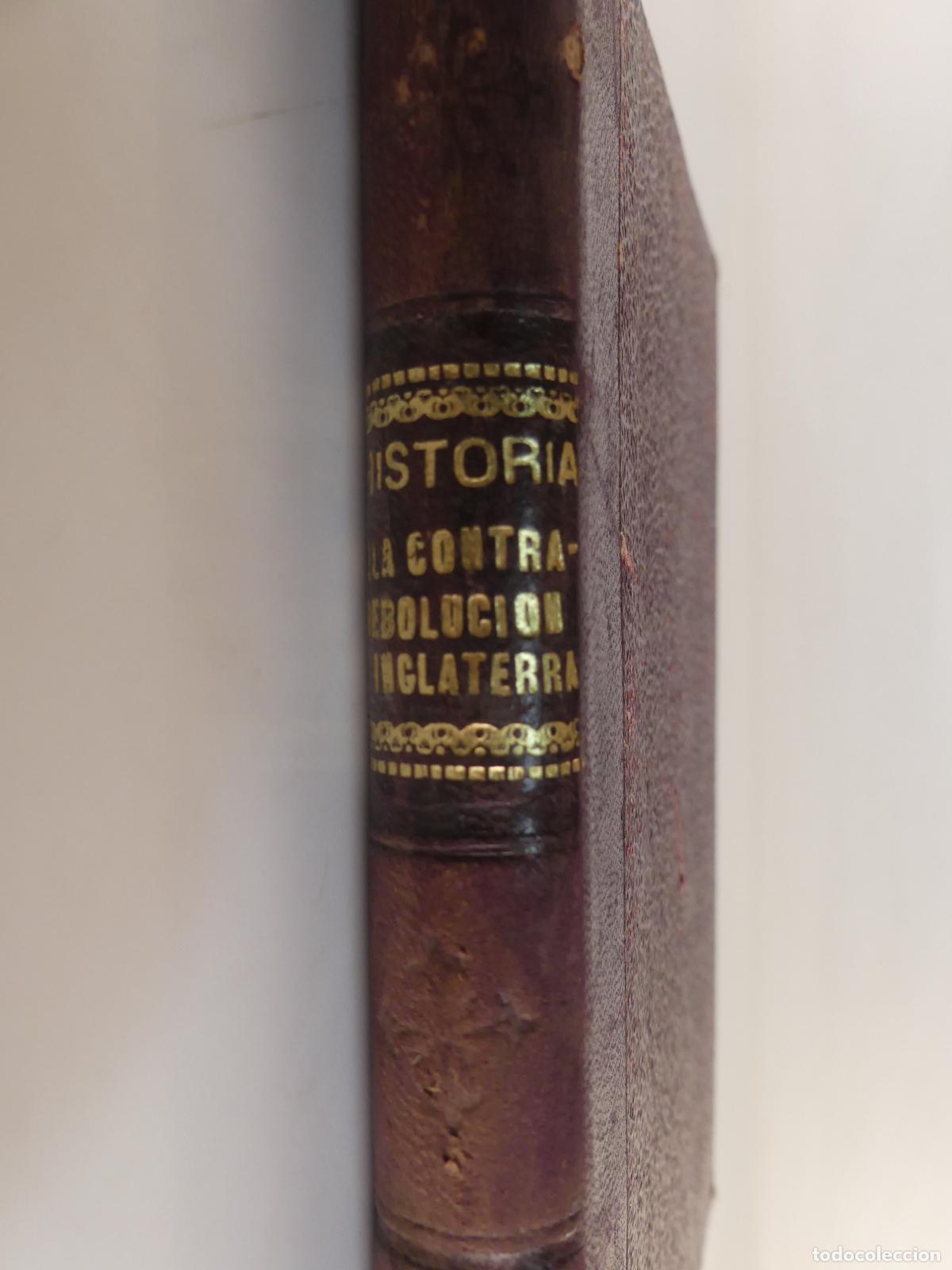 Antiquarische B&uuml;cher: Libro Antiguo - Historia de la Contravolucion de Inglatera - A&ntilde;o 1843