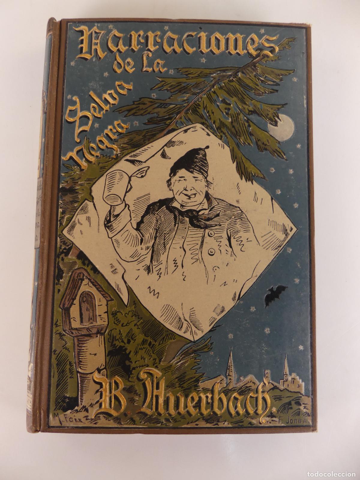 Libros antiguos: Libro Antiguo - Aurbach - Naraciones Populares de la Selva Negra - A&ntilde;o 1883