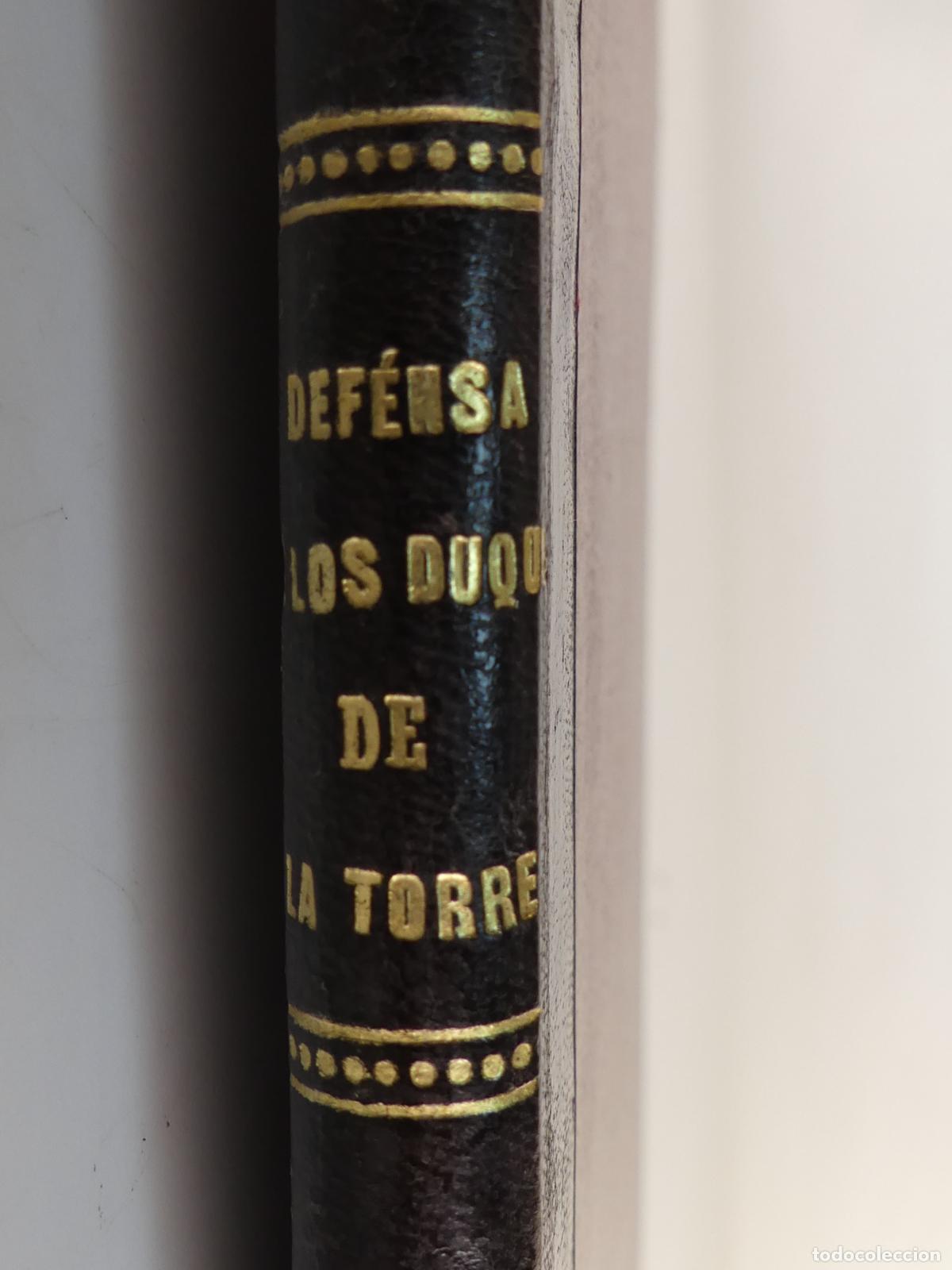 Antiquarische B&uuml;cher: Libro Antiguo - Defensa de los Duques de la Torre - Laswitz - A&ntilde;o 1883