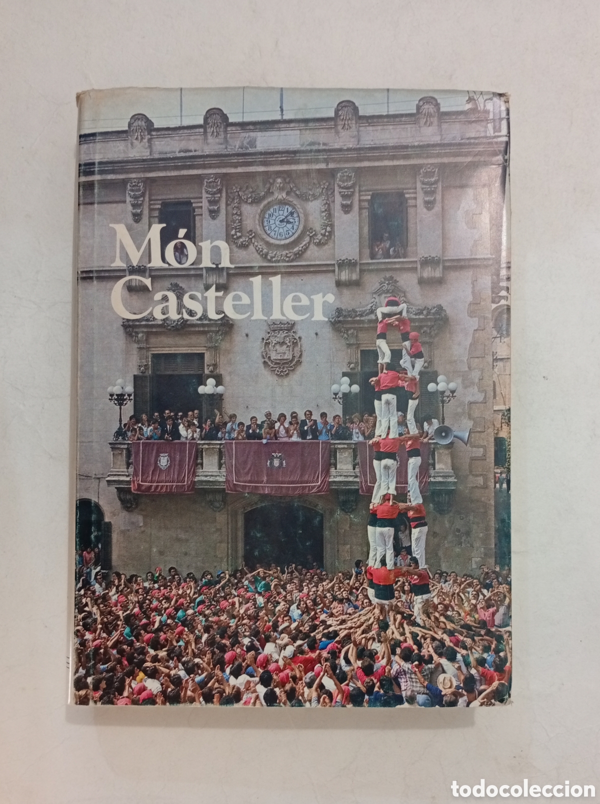 Livres anciens: El m&oacute;n casteller volum 1 1980
