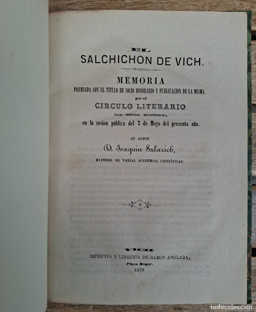 Libros antiguos: El salchich&oacute;n de Vich. 1870. Memoria...por el C&iacute;rculo Literario. Joaqu&iacute;n Salarich