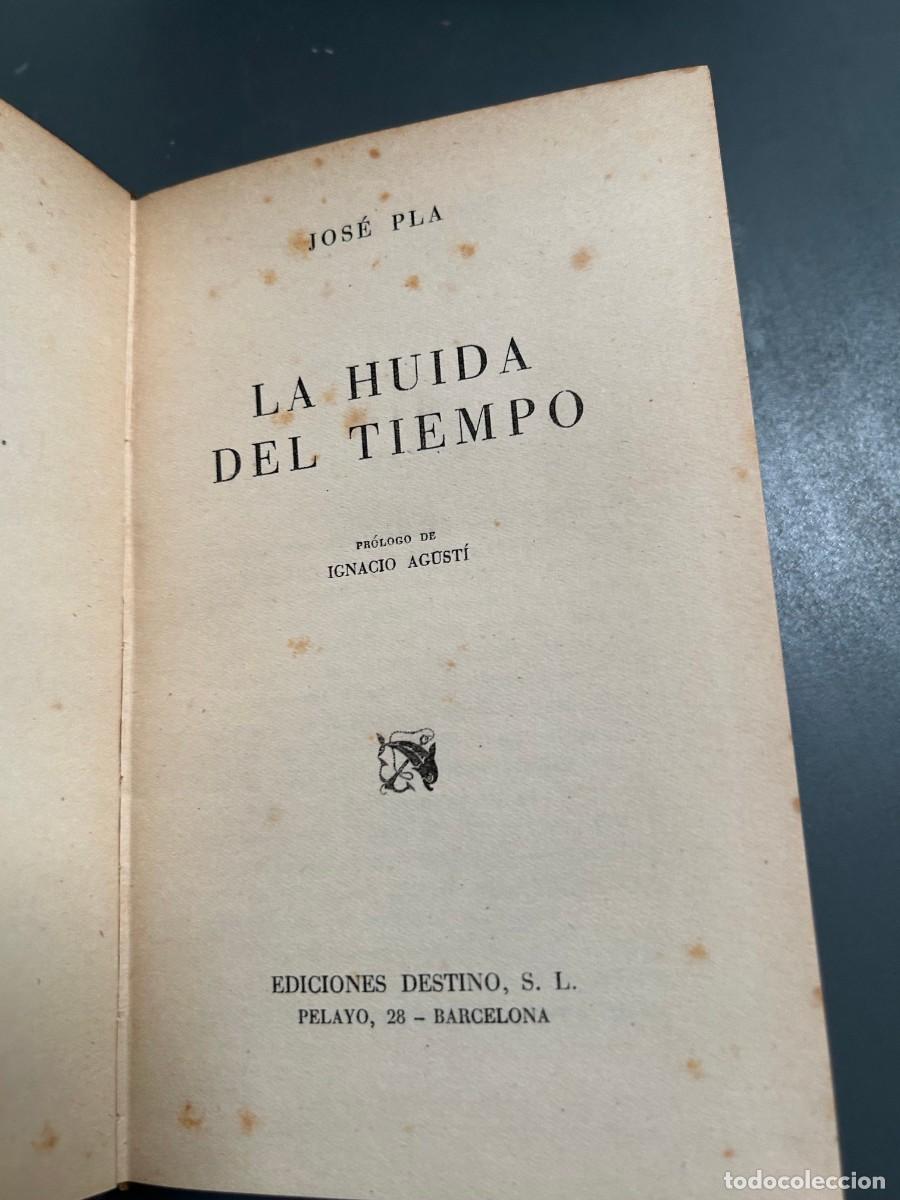 Libros antiguos: LA HUIDA DEL TIEMPO. JOSE PLA
