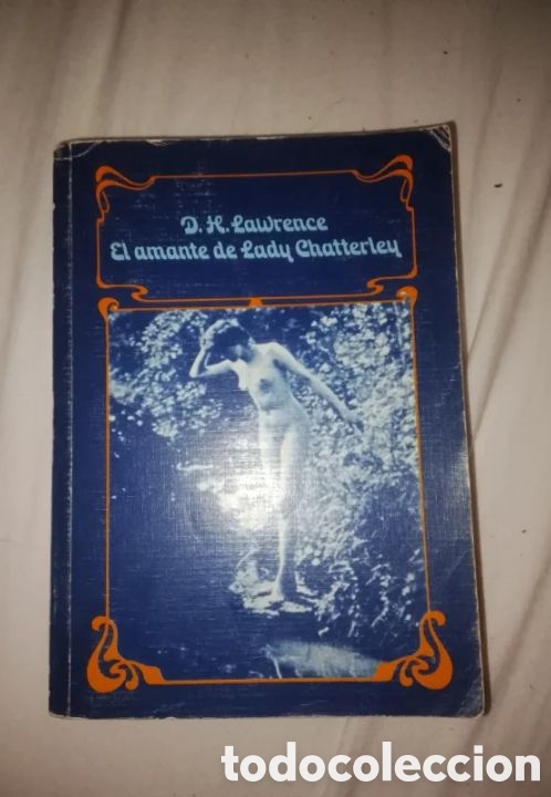 Libros antiguos: El amante de Lady Chatterley