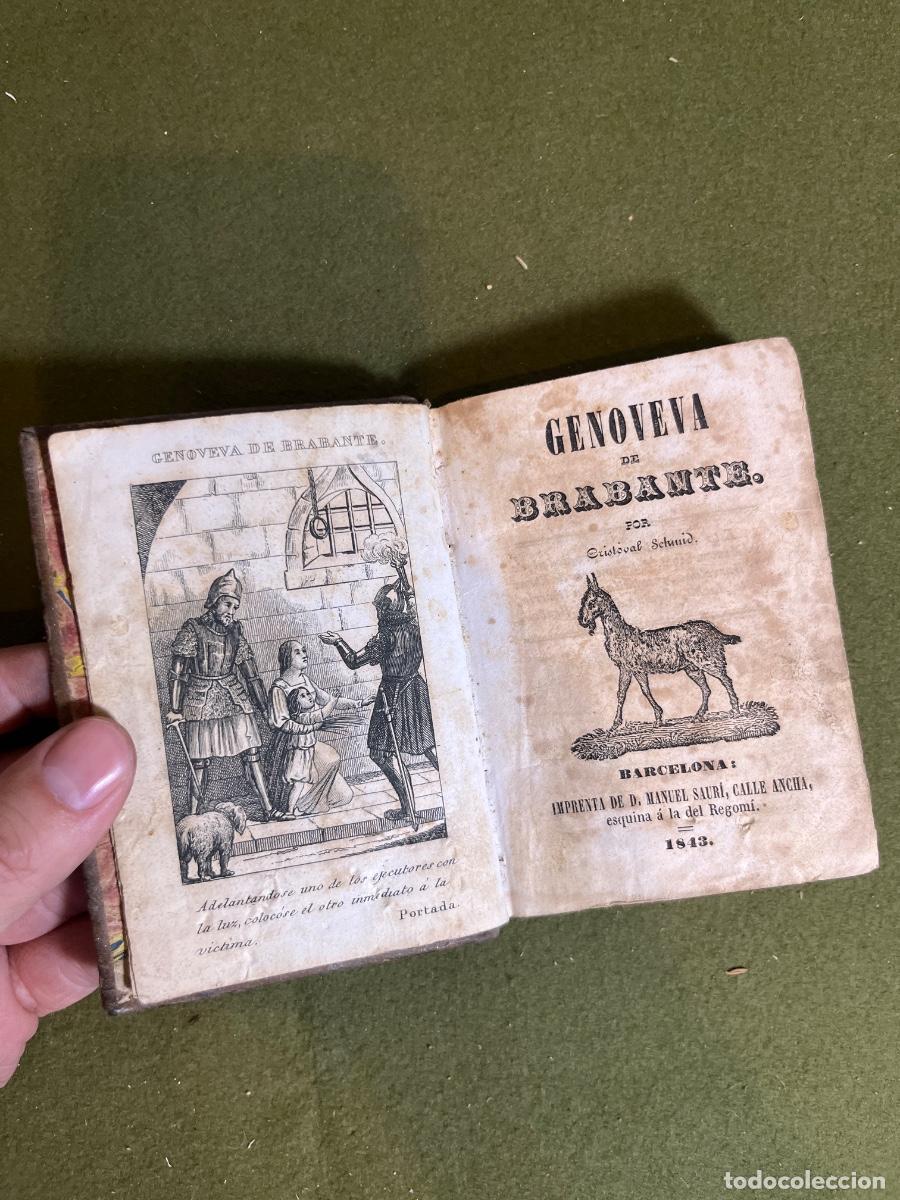 Old books: Genoveva de Brabante Crist&oacute;bal Schmid Barcelona 1843 Manuel Saur&iacute; libro antiguo con l&aacute;minas