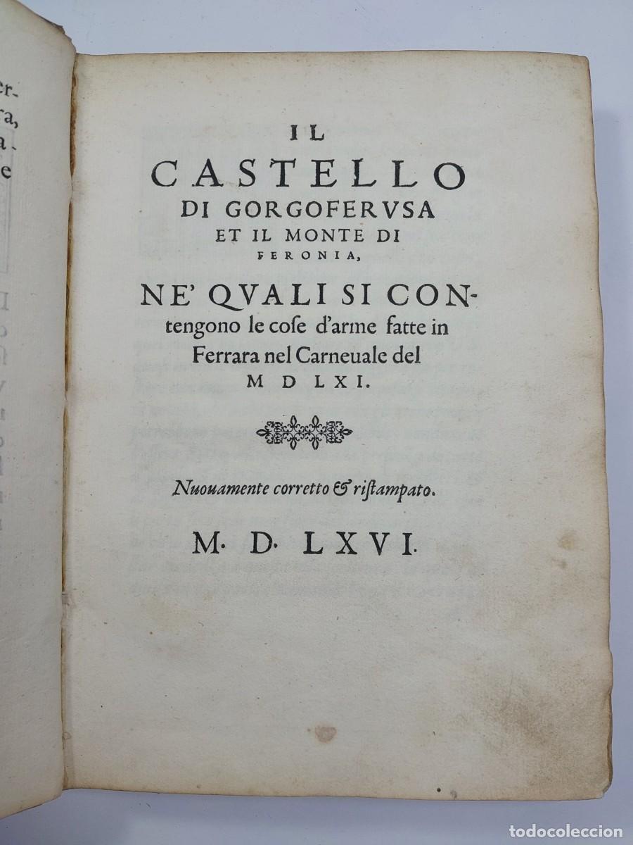 Libros antiguos: Cavalerie della citta di Ferrara, castello di Gorgoferusa, monte di Feronia, Il tempio d'Amore 1566
