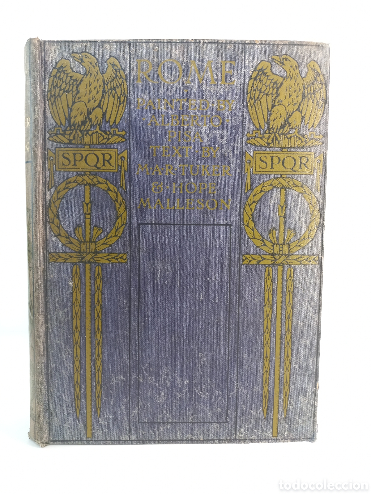 Libros antiguos: Rome. A Pisa. Tuker and Hope. Adam Charles Black, 1905.