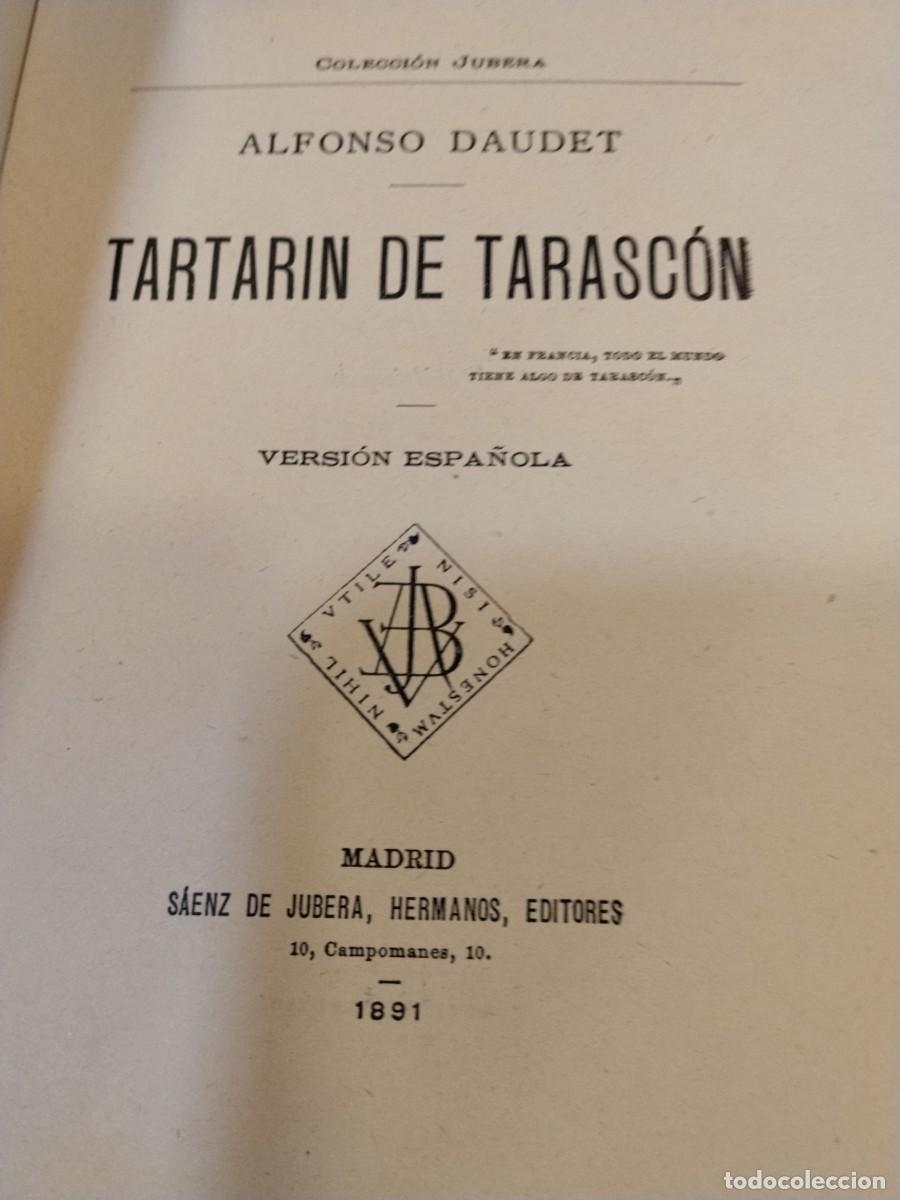 Libros antiguos: A. Daudet. Tartarin de Tarascon - Foto 2