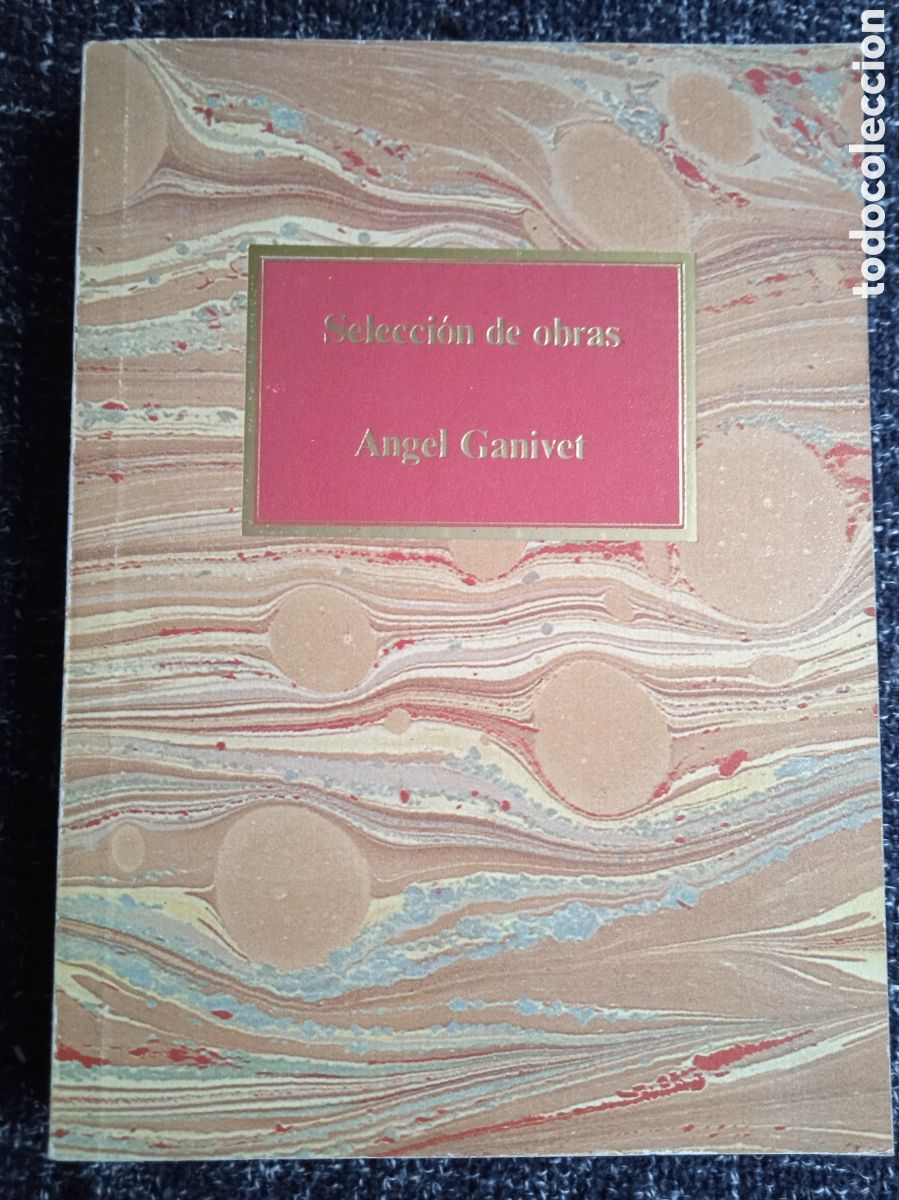 Libros antiguos: SELECCION DE OBRAS ANGEL GANIVET - Foto 1