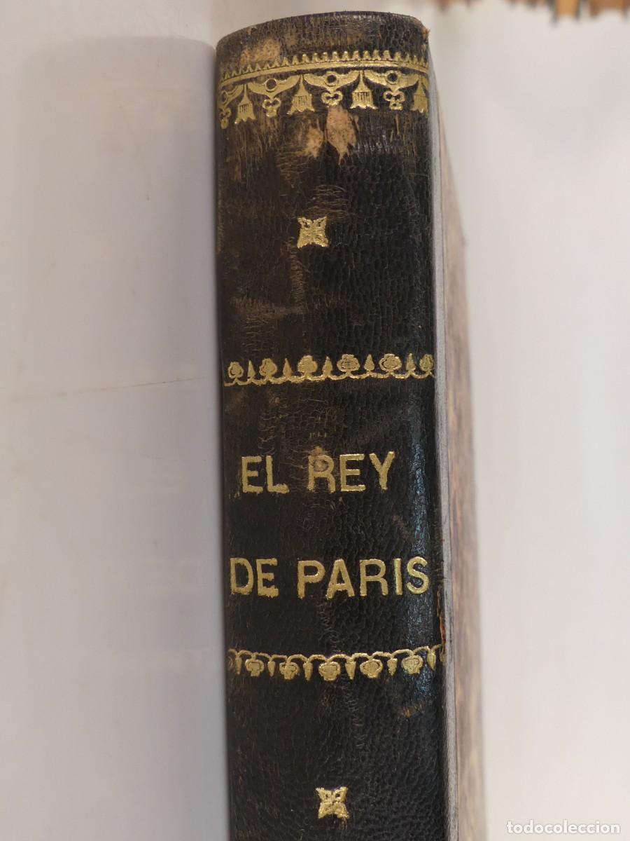 Old books: Libro Antiguo - El Rey de Paris - Luis Letang