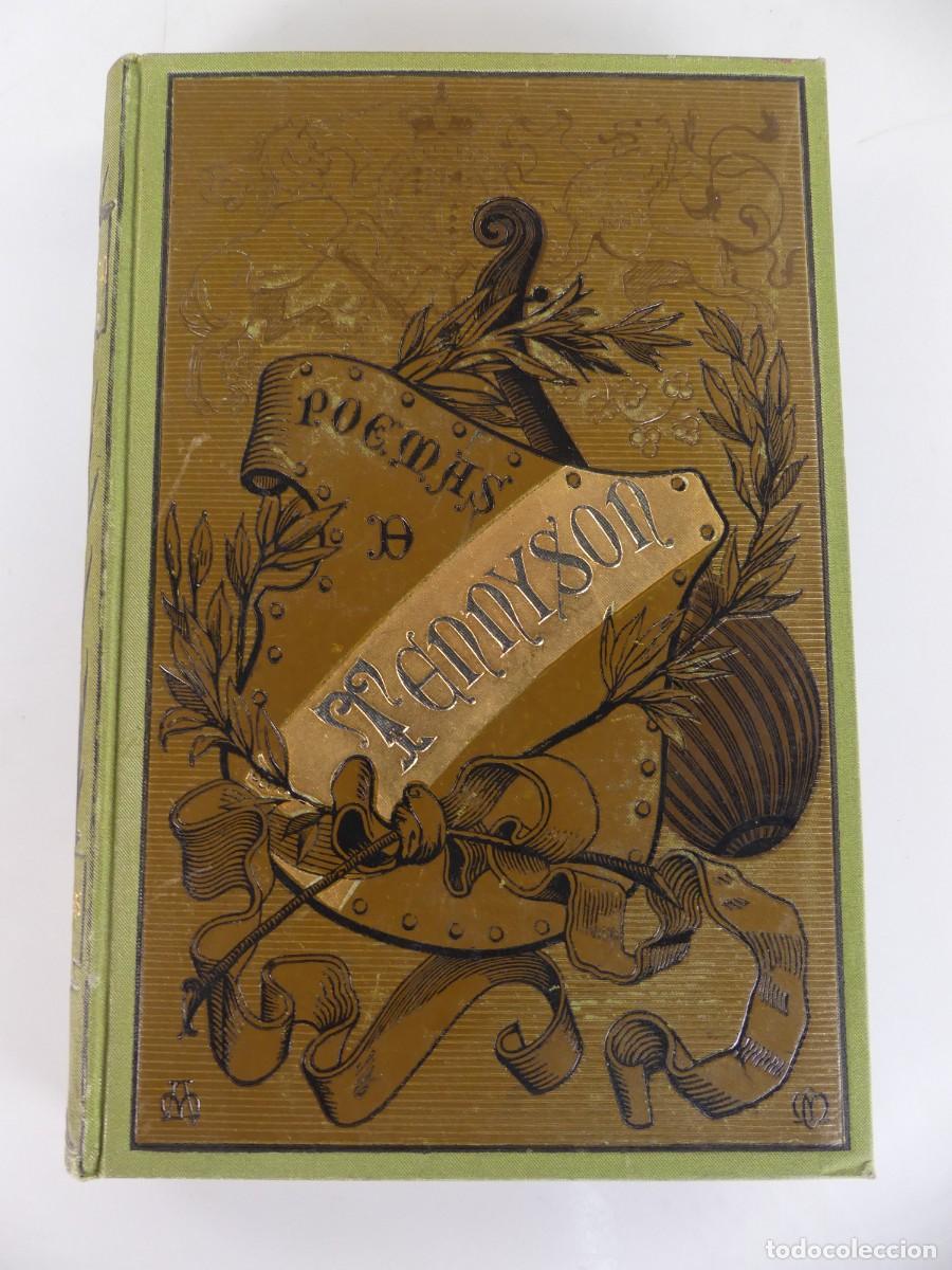 Libros antiguos: Libro Antiguo - Poemas de Alfredo Tennyson - A&ntilde;o 1883