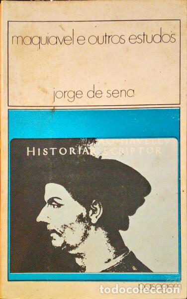 Libros antiguos: SENA. (Jorge de) - MAQUIAVEL E OUTROS ESTUDOS. - Foto 1