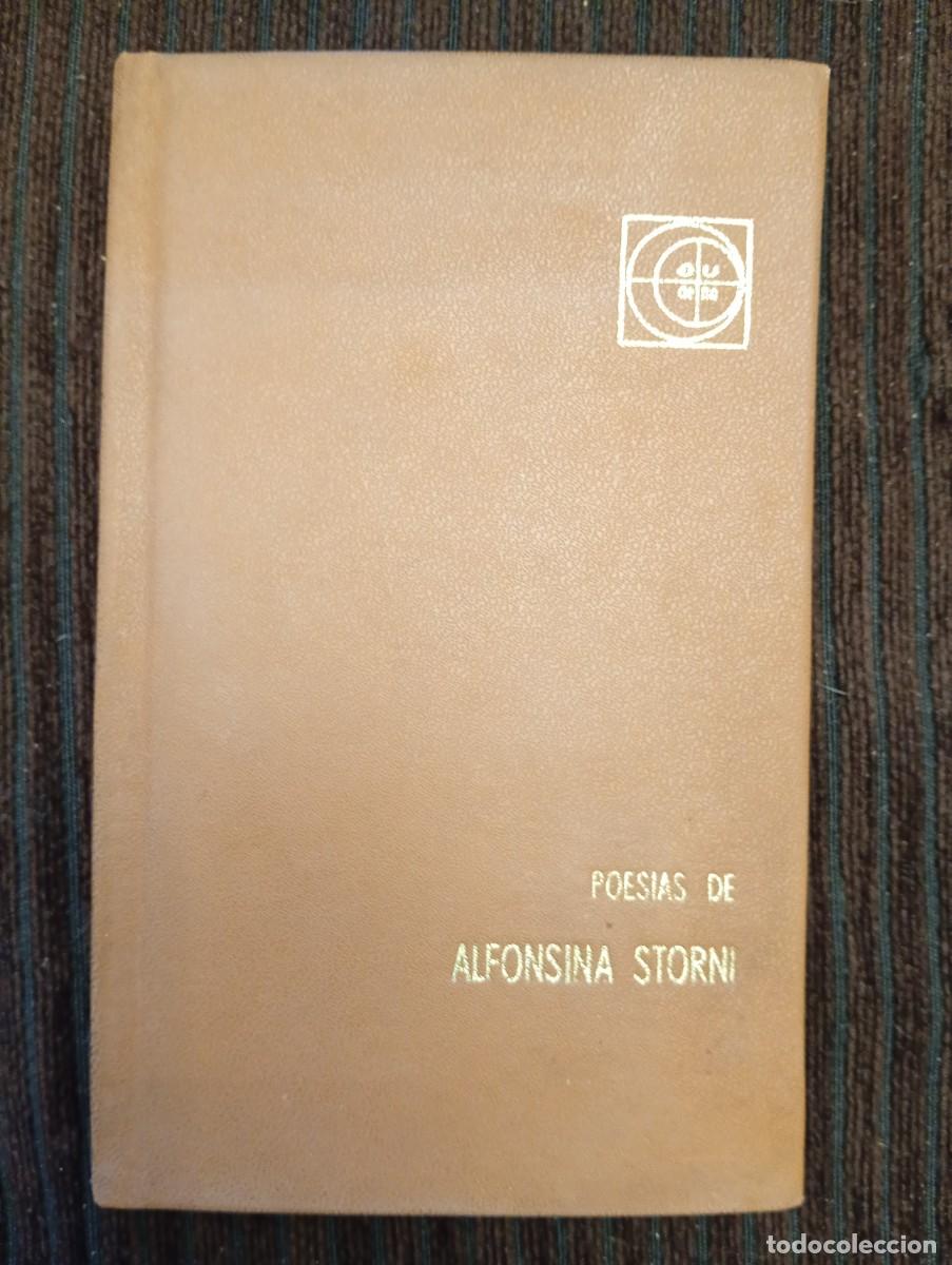 Libri antichi: Poes&iacute;as de Alfonsina Storni. EUDEBA 1961