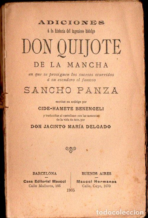 Libros antiguos: JACINTO MAR&Iacute;A DELGADO : ADICIONES A DON QUIJOTE (MAUCCI, 1905)