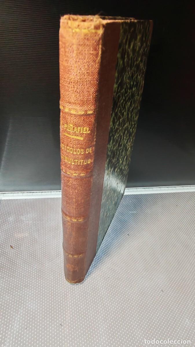 Libros antiguos: &rdquo;Los &iacute;dolos de la multitud&rdquo;. 1930