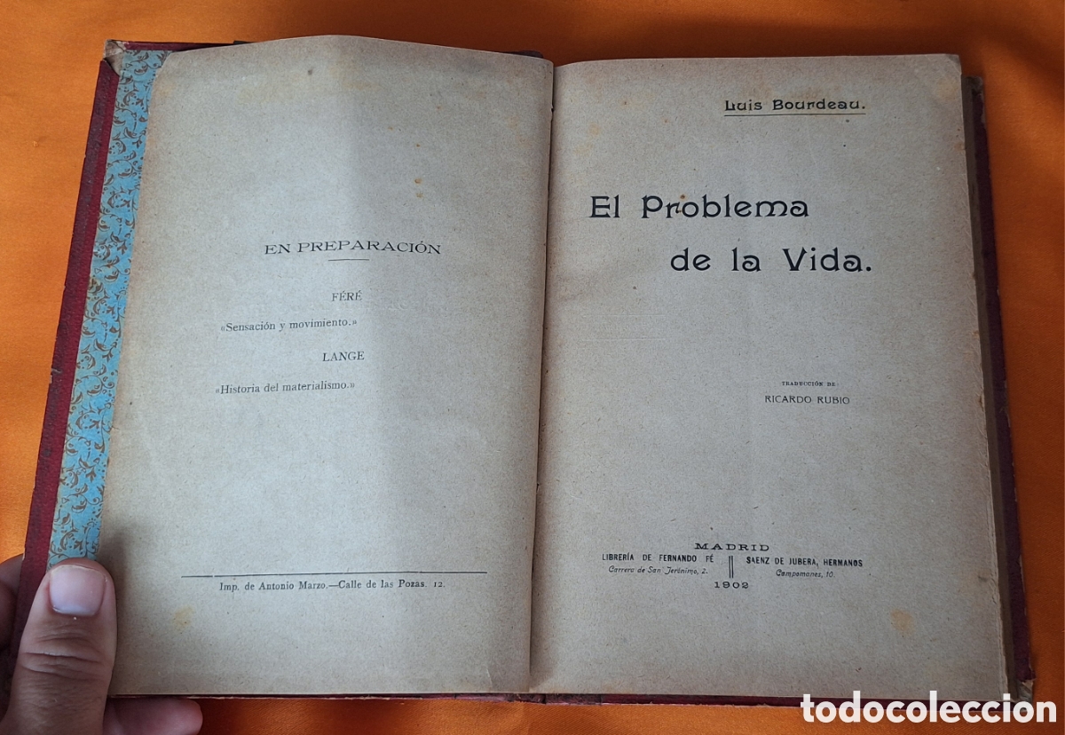 Libros antiguos: El Problema de la Vida - Luis Bourdeau - A&ntilde;o 1902 - - Foto 5