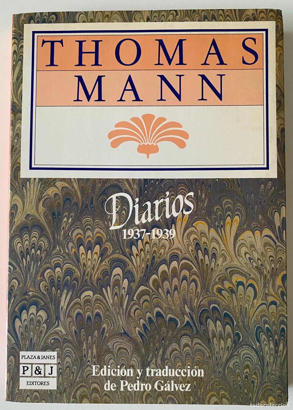 Libros antiguos: Thomas Mann. Diarios 1937-1939. - Foto 1
