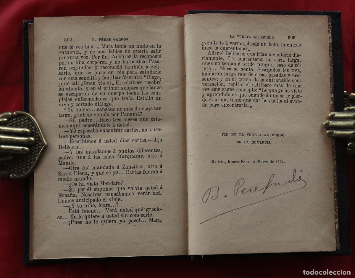 Libros antiguos: P&eacute;rez Gald&oacute;s , Benito- La vuelta al mundo en la Numancia - Edici&oacute;n de 1906, firmada por el autor -