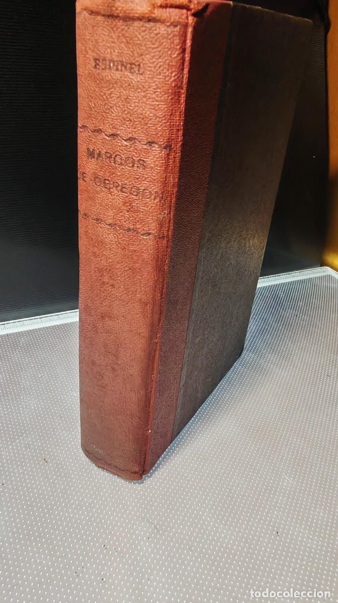 Libros antiguos: Tomo Primero de la novela Relaci&oacute;n de la vida y aventuras del escudero Marcos de Obreg&oacute;n. 1887