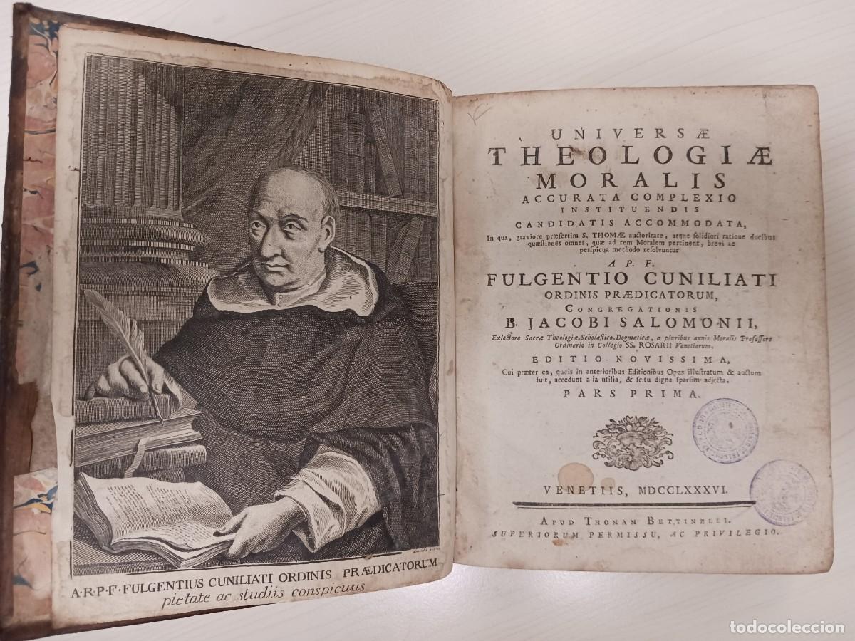 Libros antiguos: FULGENTIO CUNIALIATI. UNIVERSAE THEOLOGIAE MORALIS 1786. OBRA EN DOS TOMOS. BIBLIOTECA CONVENTUAL.