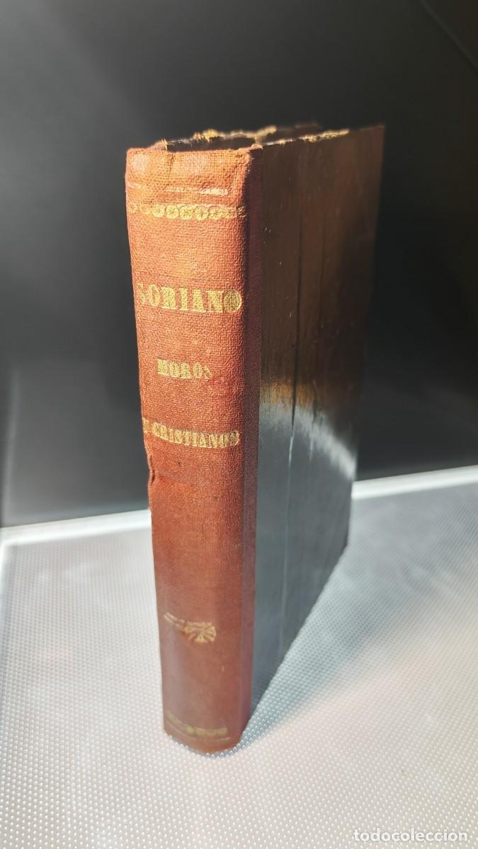 Libros antiguos: Segunda edici&oacute;n del libro Moros y Cristianos: Notas de viaje (1893-1894).