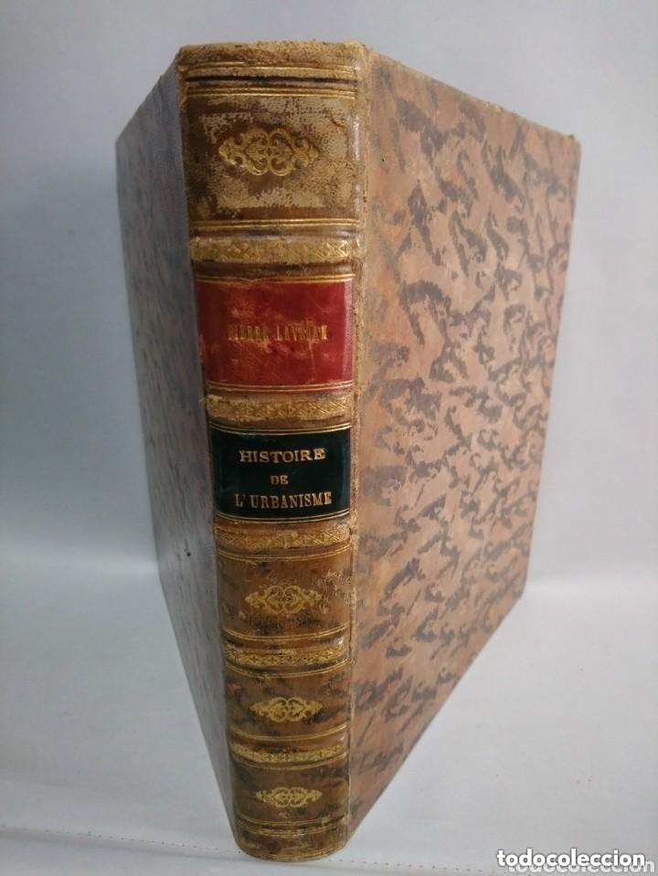 Libros antiguos: Histoire de L'Urbanisme, Antiquit&eacute; - Moyen Age par Pierre Lavedan. Paris, Henri Laurens &Eacute;diteur 1926