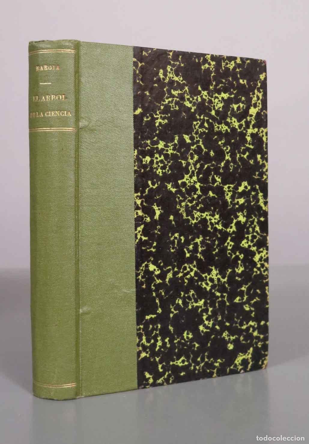 Libros antiguos: El &aacute;rbol de la ciencia - P&iacute;o Baroja - Rafael Caro Raggio Editor 1918