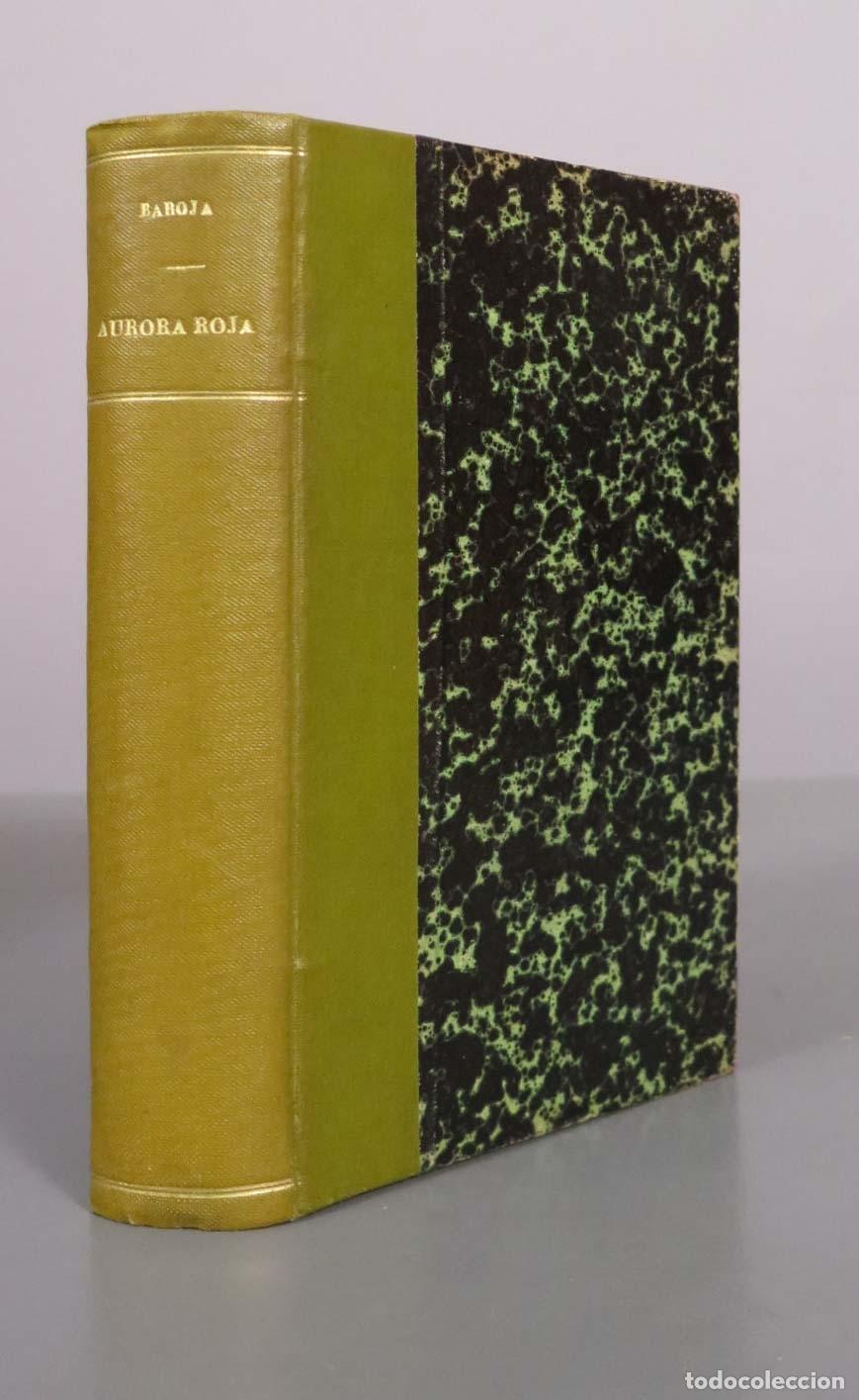 Libros antiguos: La lucha por la vida: Aurora Roja - P&iacute;o Baroja - Segunda edici&oacute;n - Biblioteca Renacimiento