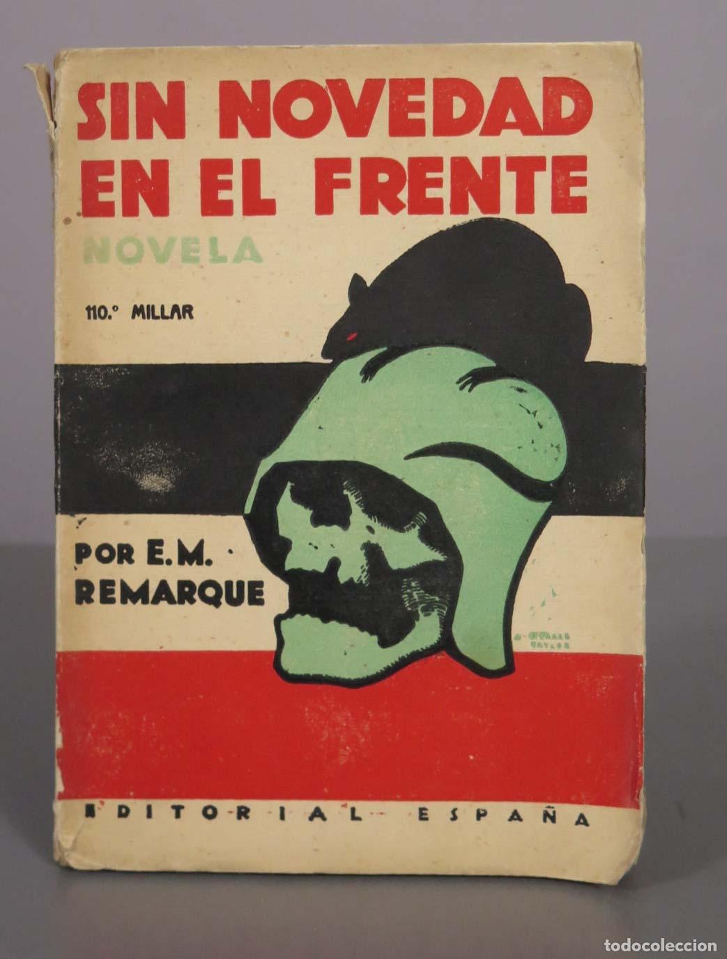 Libros antiguos: Sin novedad en el frente - Erich Maria Remarque - Editorial Espa&ntilde;a