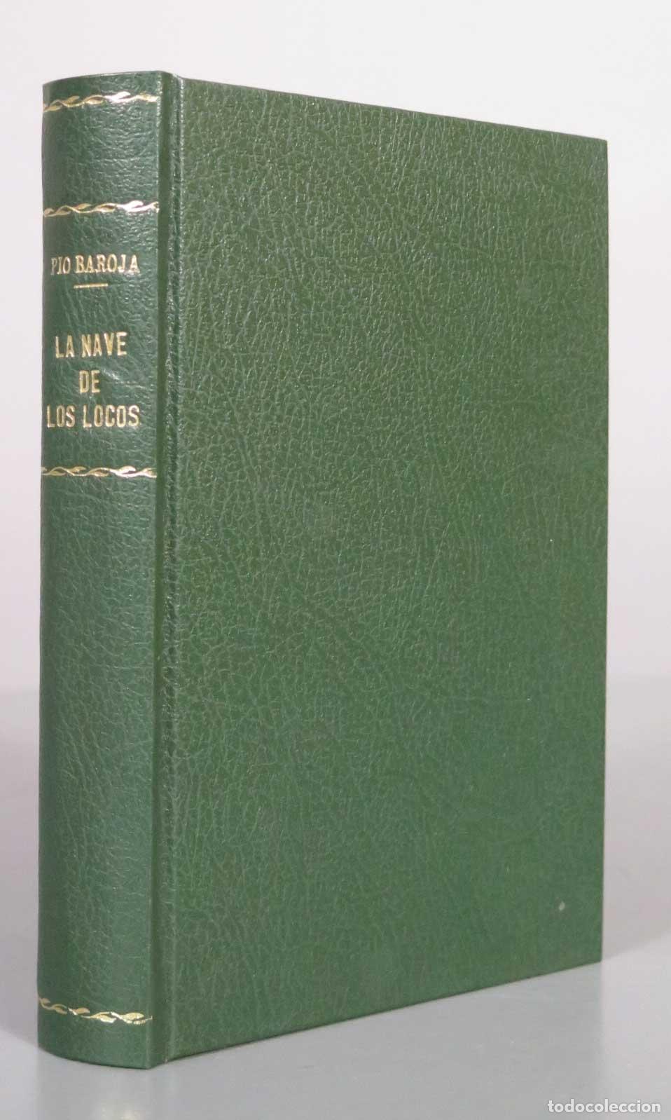 Libros antiguos: La nave de los locos - P&iacute;o Baroja - Caro Raggio, Editor