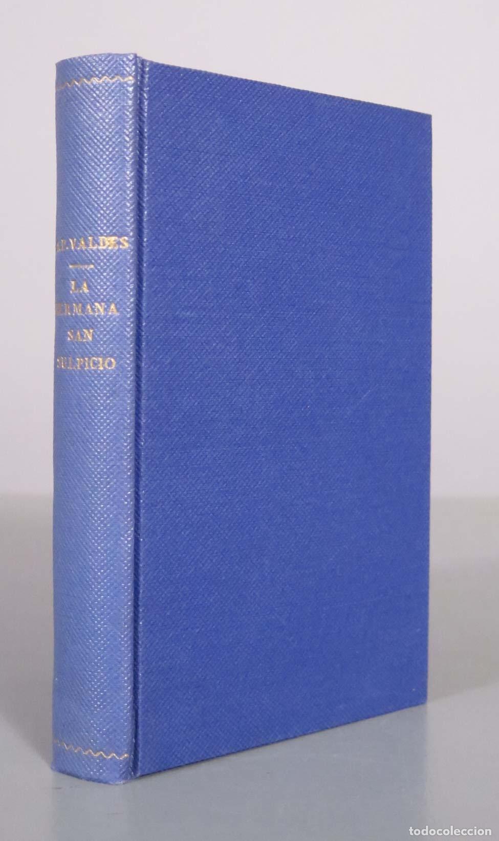 Libros antiguos: La Hermana San Sulpicio - Armando Palacio Vald&eacute;s - Thomas Nelson and Sons