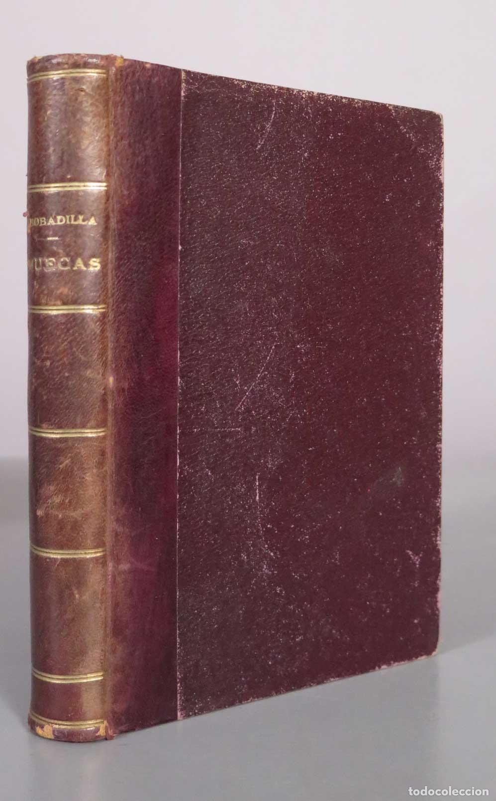 Libros antiguos: Emilio BOBADILLA (Fray Candil) MUECAS Cr&iacute;tica y S&aacute;tira. 1908
