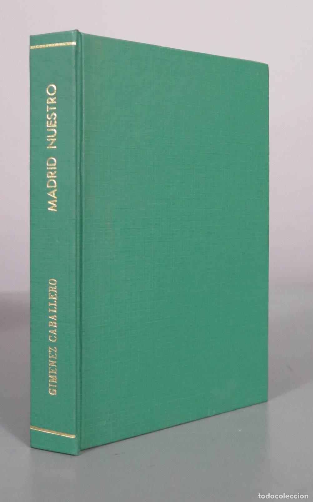 Libros antiguos: Madrid Nuestro - Gim&eacute;nez Caballero 1944