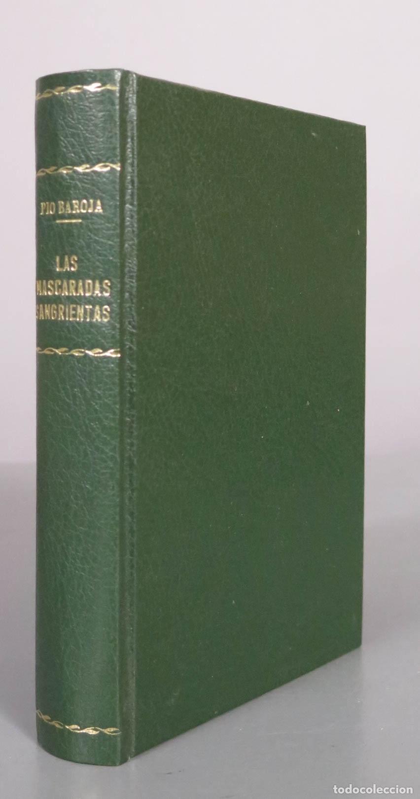 Libros antiguos: Las mascaradas sangrientas - P&iacute;o Baroja - Editorial Caro Raggio