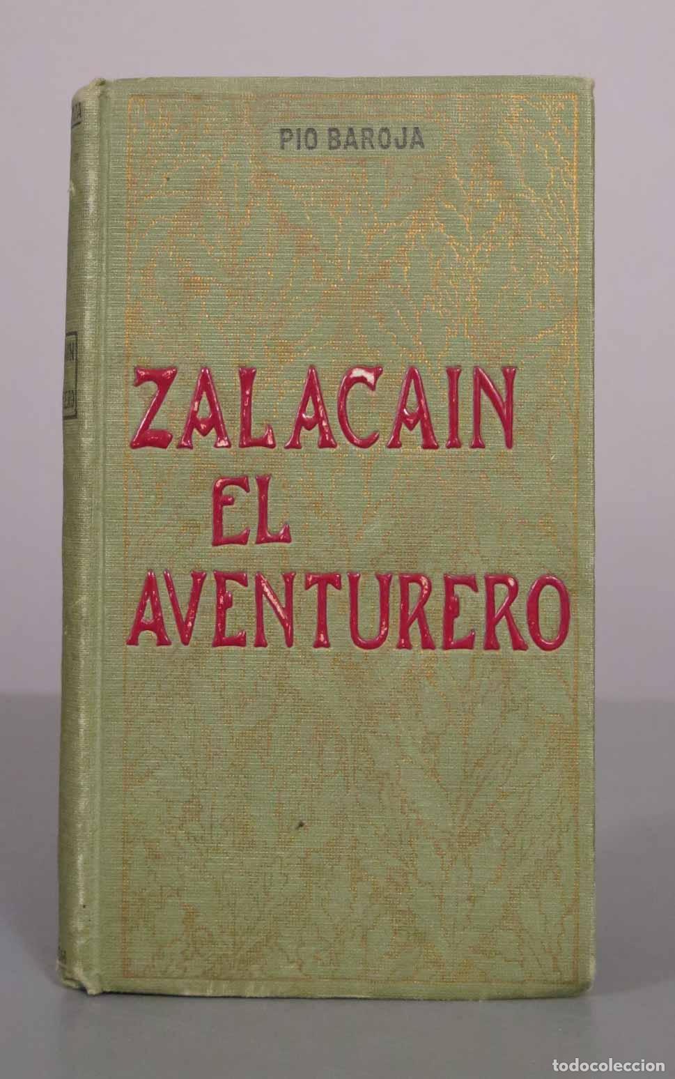 Libros antiguos: Zalaca&iacute;n el Aventurero - P&iacute;o Baroja - Casa Editorial Eduardo Domenech