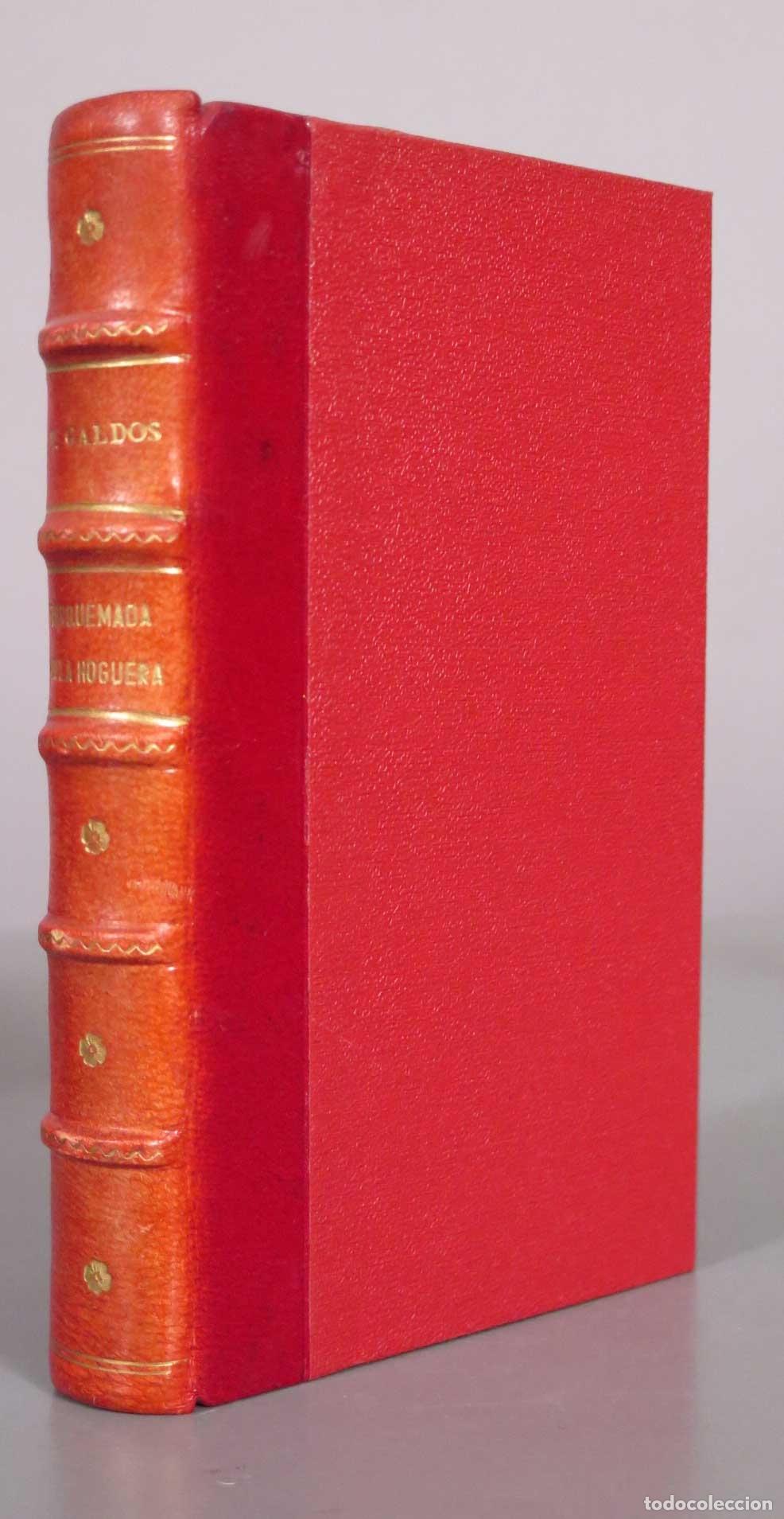 Libros antiguos: Torquemada en la hoguera - Benito P&eacute;rez Gald&oacute;s - Establecimiento Tipogr&aacute;fico de la 1898