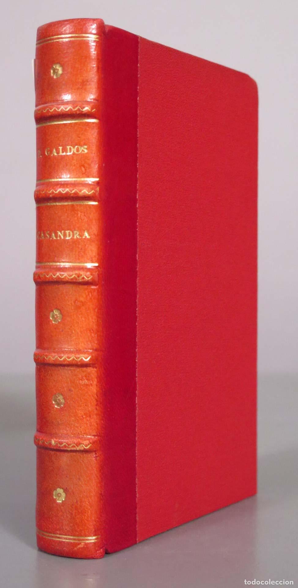 Libros antiguos: Casandra - Benito P&eacute;rez Gald&oacute;s - Perlado, P&aacute;ez y Compa&ntilde;&iacute;a 1905