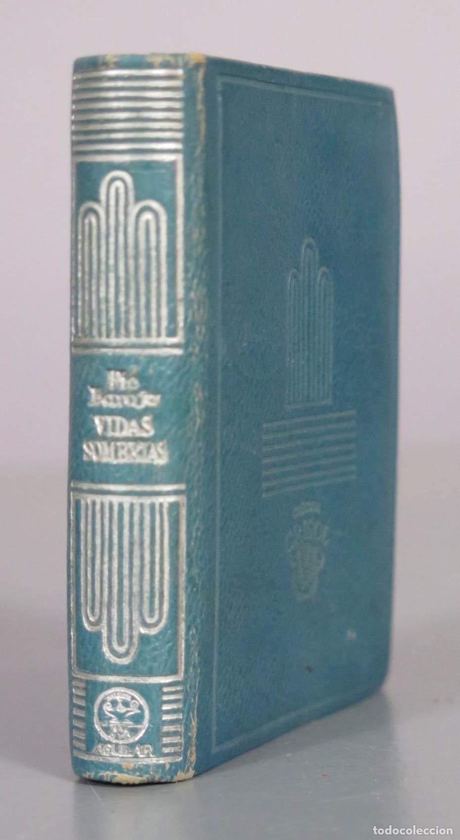 Livres anciens: Vidas Sombr&iacute;as - P&iacute;o Baroja - Aguilar CRISOLIN 1958