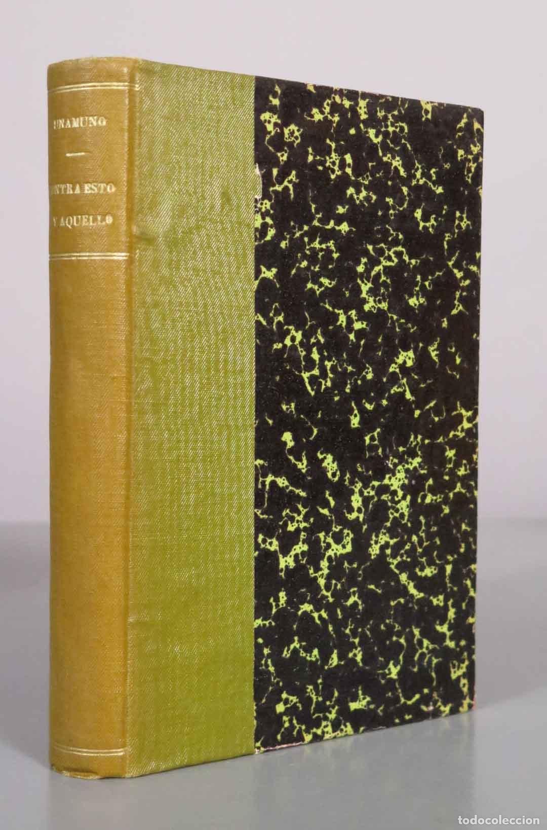 Antiquarische B&uuml;cher: Contra esto y aquello - Miguel de Unamuno - Editorial Renacimiento 1912