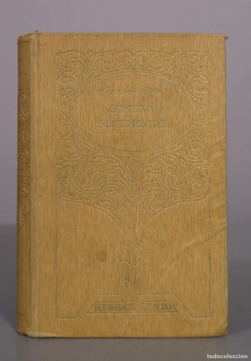 Libros antiguos: Comedia Sentimental - Ricardo Le&oacute;n - Ediciones Renacimiento 1913 - Foto 1