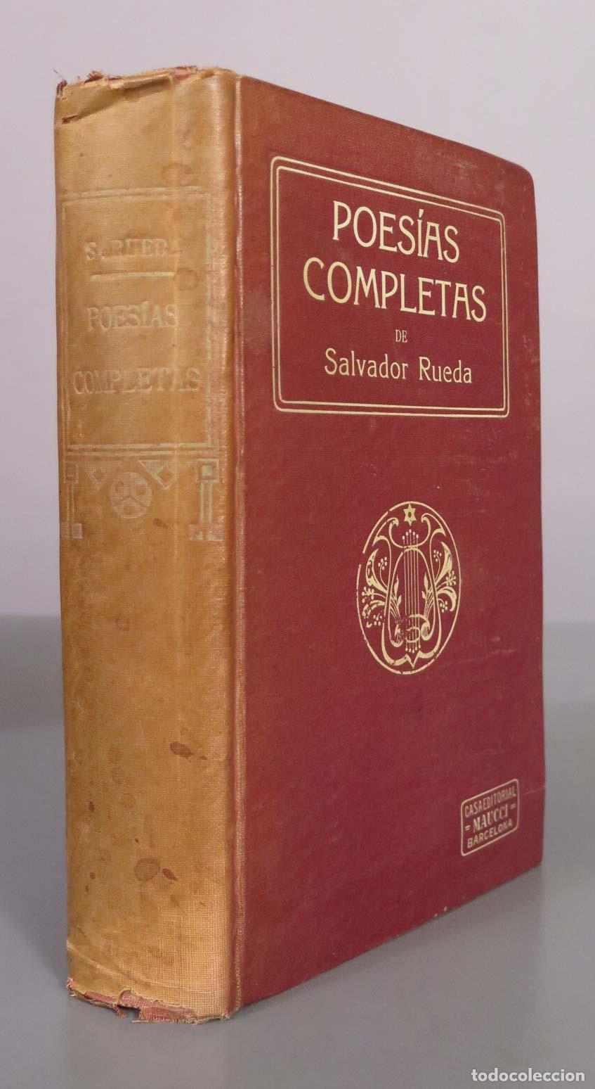 Libros antiguos: Poes&iacute;as completas - Salvador Rueda - Editorial Maucci 1911
