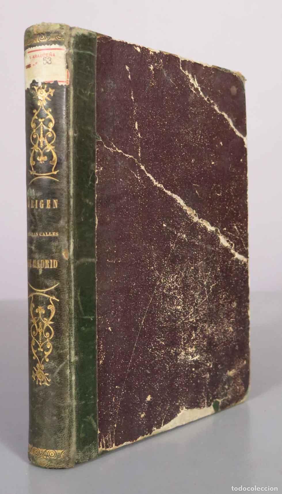 Libros antiguos: Origen hist&oacute;rico y etimol&oacute;gico de las calles de Madrid - Antonio Capmani y Montpalau 1863